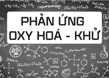 Tổng hợp các dạng phản ứng oxi hóa khử