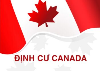 Định cư Canada với nhiều lợi ích