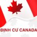 Định cư Canada với nhiều lợi ích